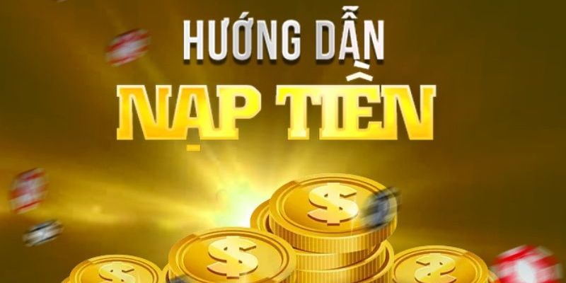 Các chương trình ưu đãi khi nạp tiền 78win